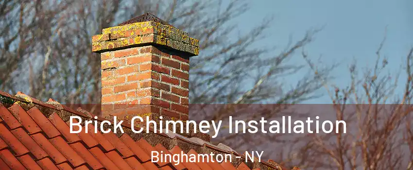  Brick Chimney Installation Binghamton - NY