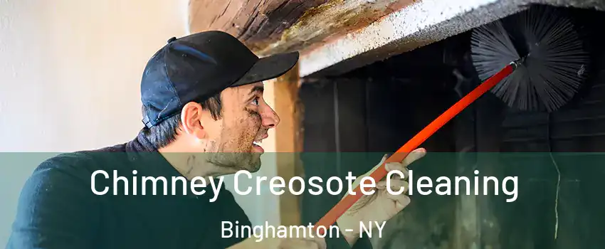  Chimney Creosote Cleaning Binghamton - NY