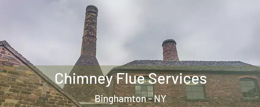  Chimney Flue Services Binghamton - NY
