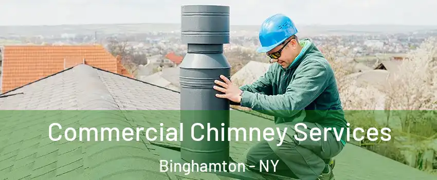  Commercial Chimney Services Binghamton - NY