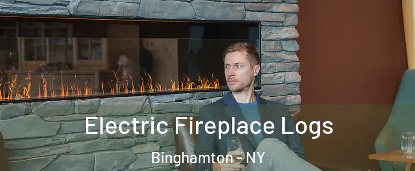  Electric Fireplace Logs Binghamton - NY