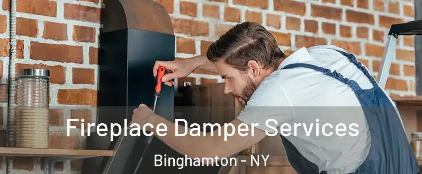  Fireplace Damper Services Binghamton - NY