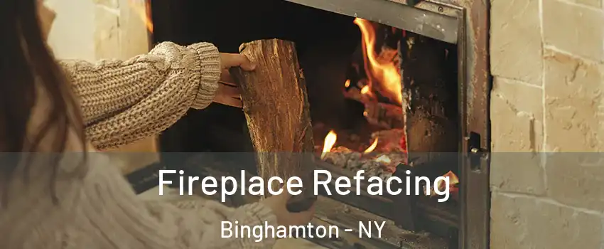  Fireplace Refacing Binghamton - NY