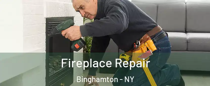  Fireplace Repair Binghamton - NY