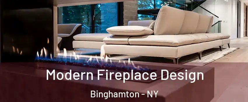  Modern Fireplace Design Binghamton - NY