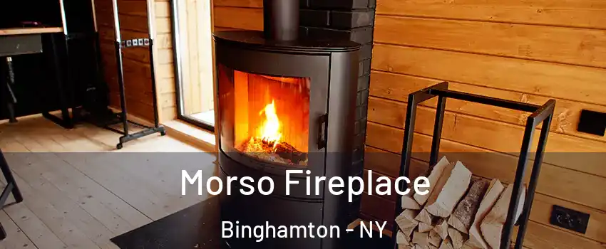  Morso Fireplace Binghamton - NY