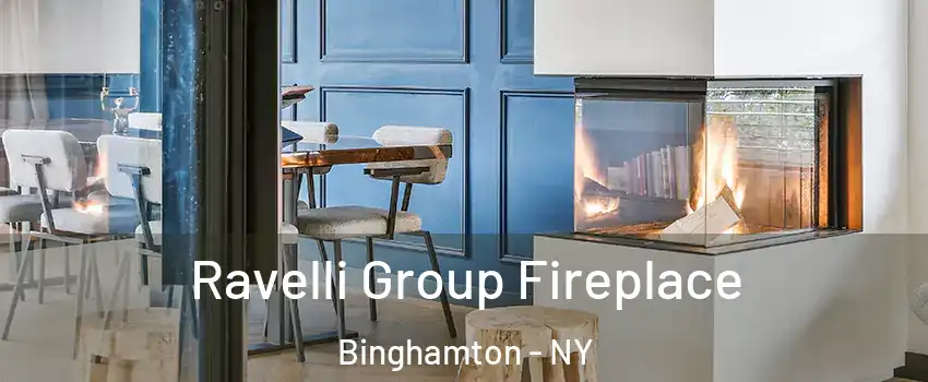  Ravelli Group Fireplace Binghamton - NY